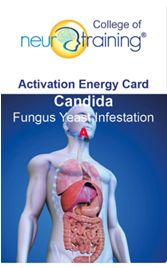 Activation Energy Card   Candida Fungus Yeast Infestation 3